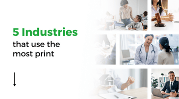 5 Industries that use the most print