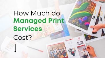 How Much Do Managed Print Services Cost?