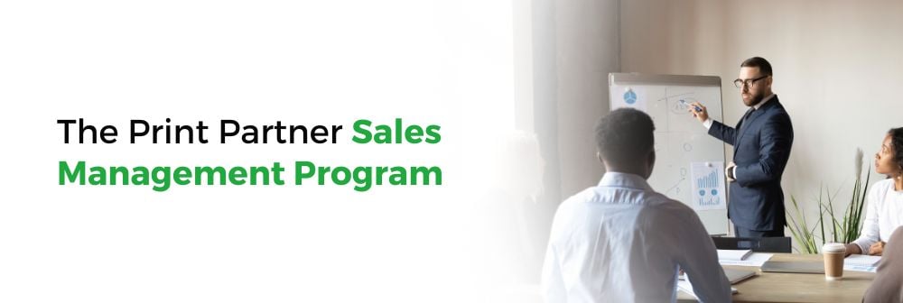 The Print Partner Sales Management Program_Web Banner